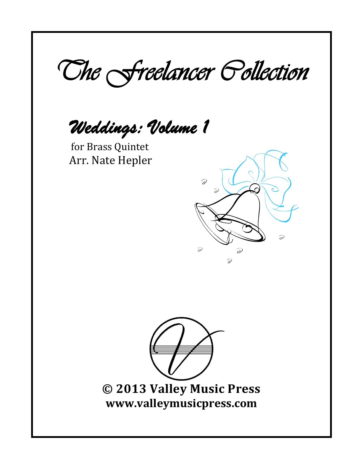 Hepler - The Freelancer Collection - Weddings: Vol. 1 (BQ) Hepler - The Freelancer Collection - Weddings: Vol. 1 (BQ)