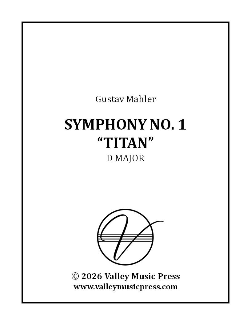 Mahler - Symphony No. 1 Titan (Trumpet Parts) Mahler - Symphony No. 1 Titan (Trumpet Parts)